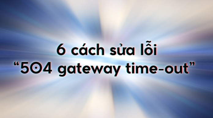 cach-sua-loi-504-gateway-time-out