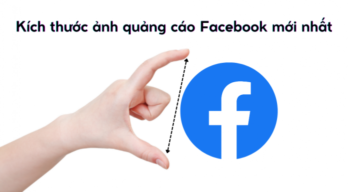 kich-thuoc-anh-quang-cao-facebook